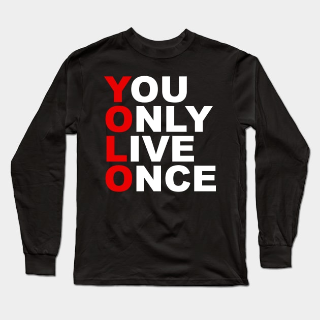 YOLO Long Sleeve T-Shirt by TheCosmicTradingPost